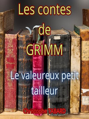 cover image of Le valeureux petit tailleur